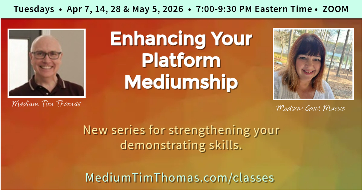 Enhancing Your Platform Mediumship Online Class Series