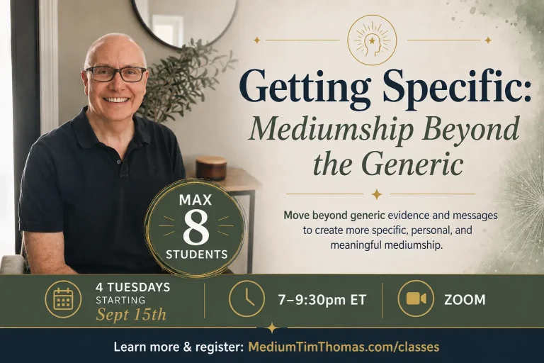 Getting Specific: Mediumship Beyond the Generic