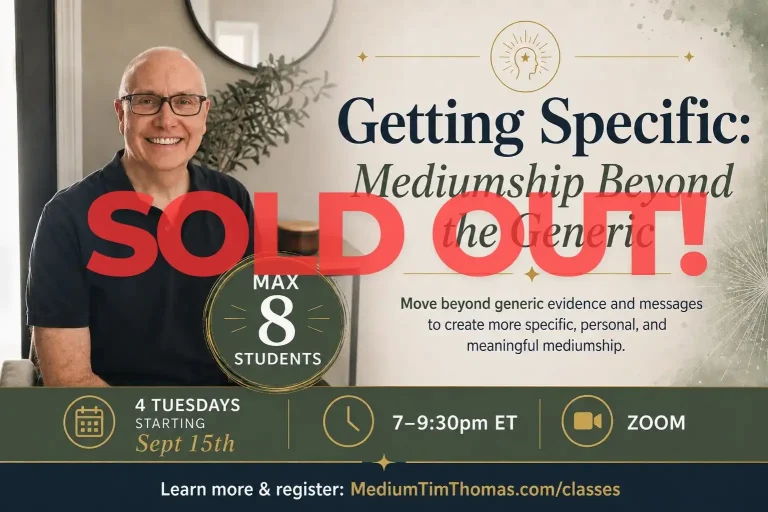 Getting Specific: Mediumship Beyond the Generic