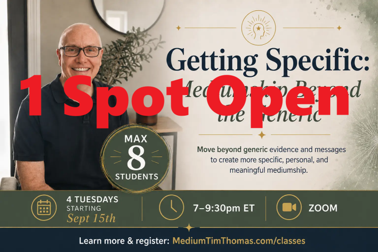 Getting Specific: Mediumship Beyond the Generic
